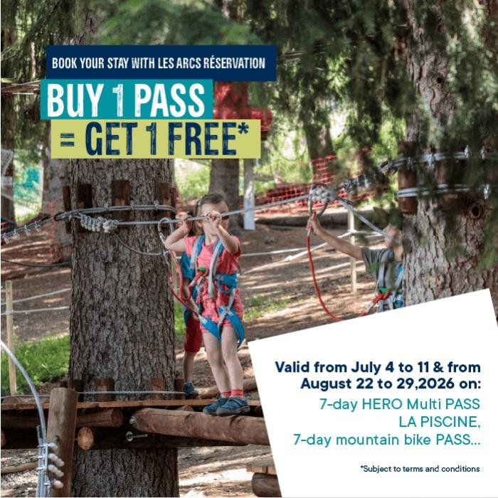 Les Arcs summer best deal : buy 1 pass get 1 for free