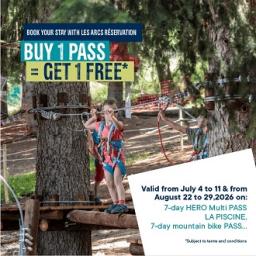 Les Arcs summer best deal : buy 1 pass get 1 for free