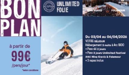 Week-end Unlimited Folie à la Folie Douce